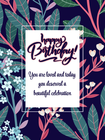 You Deserve Today - Happy Birthday For Her Cards