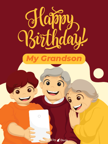 Selfie - Happy Birthday Grandson
