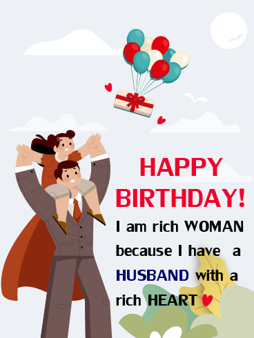 Rich Husband – HAPPY BIRTHDAY HUSBAND CARDS