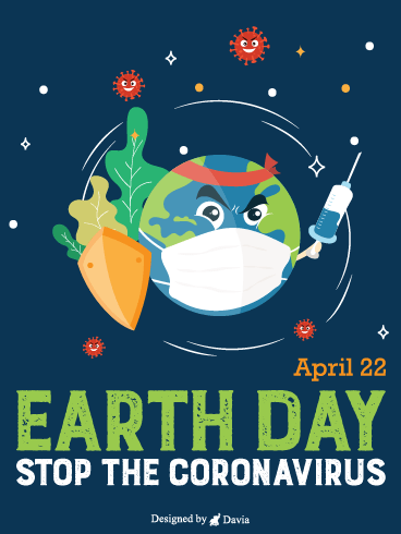 Stop The Virus – Earth Day Cards