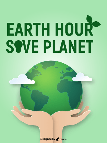 Earth Hour – Earth Day Cards