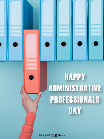 Neatly Filed – Happy Administrative Professionals Day Cards