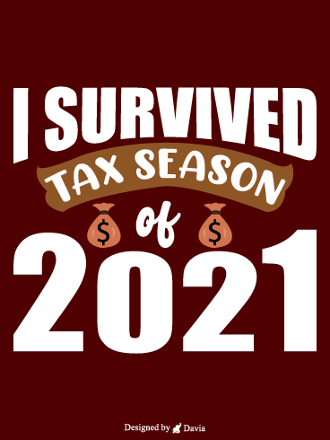 I Survived – Tax Day Cards