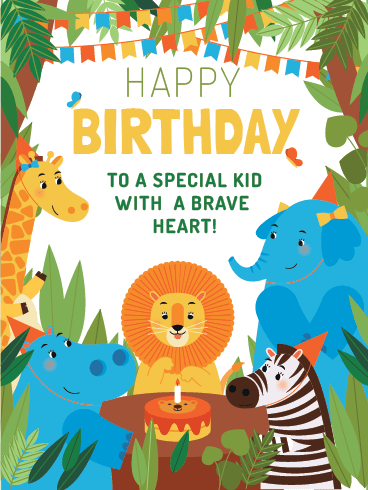 Happy Birthday For Kids Cards – Brave Heart Birthday 