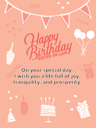 Joy & Prosperity– Happy Birthday Sister-in-Law Cards