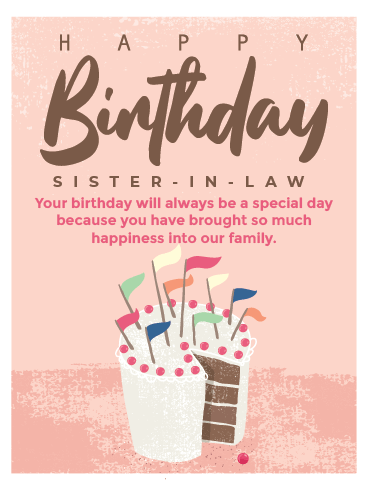 You Bring Happiness– Happy Birthday Sister-in-Law Cards