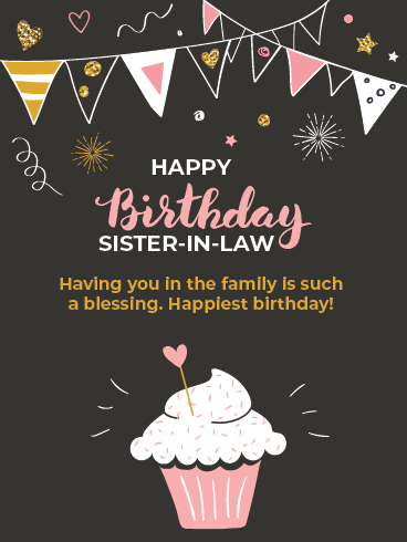 A Blessed One – Happy Birthday Sister-in-Law Cards