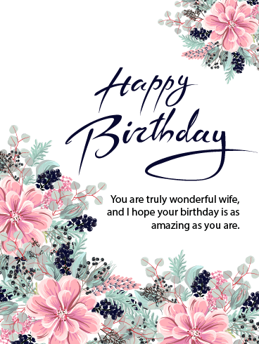 A Wonderful Wife – Happy Birthday Wife Cards