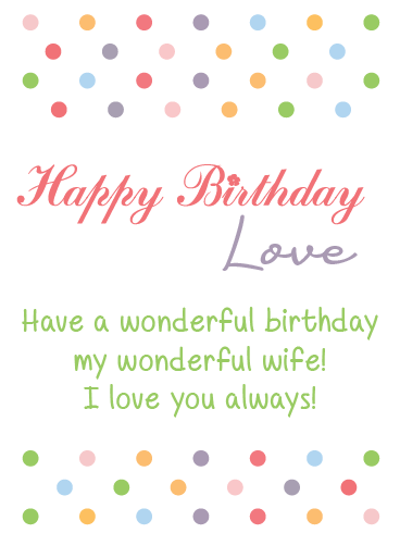 Wonderful Wife – Happy Birthday Wife Cards