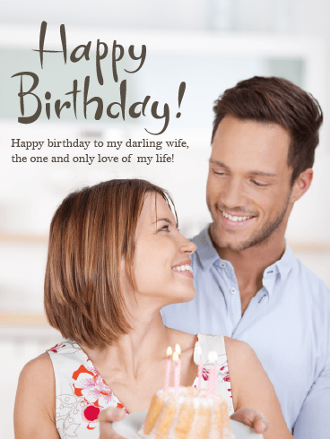 The One & Only – Happy Birthday Wife Cards