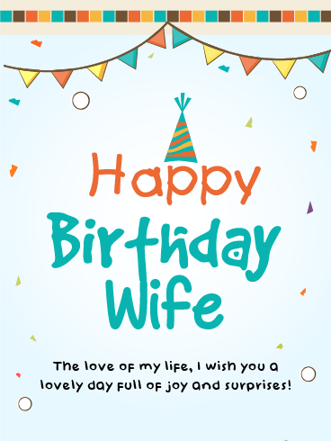 A Day Full Of Joy – Happy Birthday Wife Cards