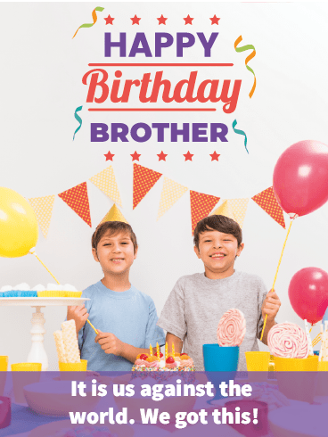 Two Of A Kind– Happy Birthday Brother Cards