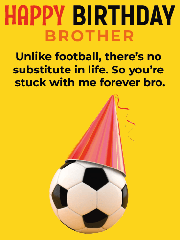 Ball Party– Happy Birthday Brother Cards