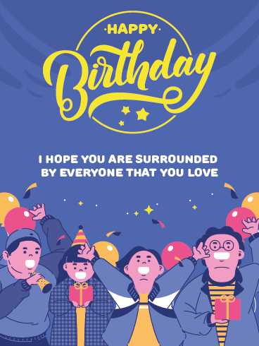 You Care – Happy Birthday Everyone Cards