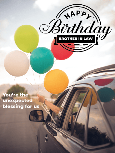 A Blessing –Happy Birthday Brother In Law Cards