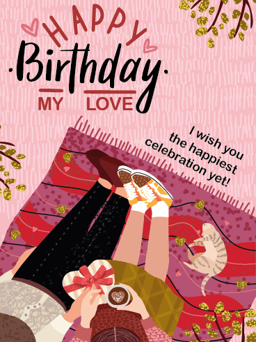 The Happiest –Happy Birthday For Lover Cards