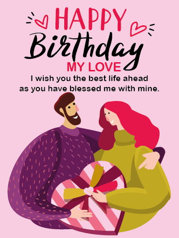 Best Life –Happy Birthday For Lover Cards
