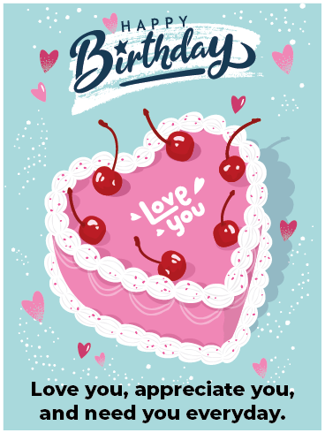 Everyday –Happy Birthday For Lover Cards