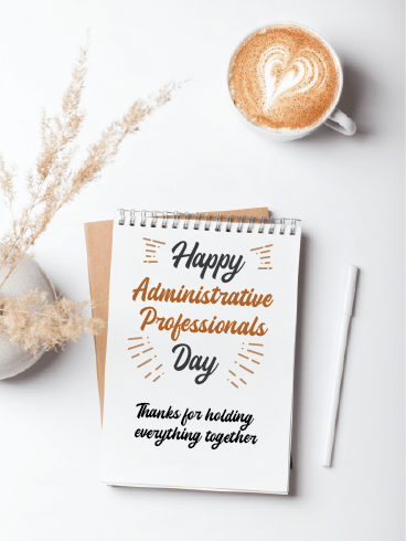 You Hold Everything Together – Happy Admin Day Cards