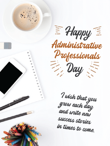 Be Successful – Happy Admin Day Cards