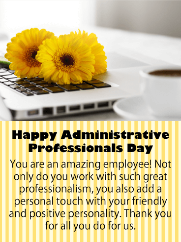 To an Amazing Employee - Happy Administrative Professionals Day Card