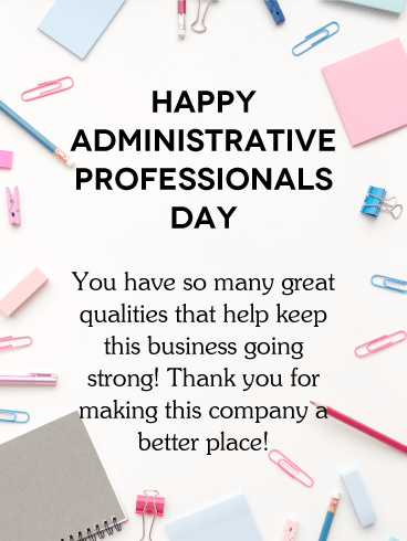 A Better Place - Happy Administrative Professionals Day Card