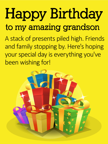 To my Amazing Grandson - Happy Birthday Wishes Card