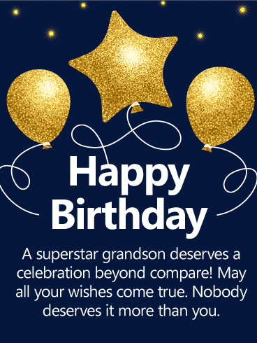To a Superstar Grandson! Happy Birthday Wishes Card