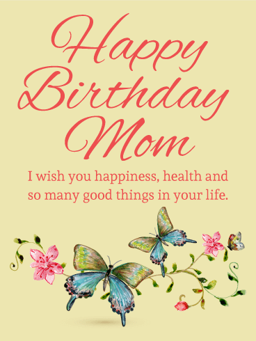 Butterfly Birthday Card for Mom