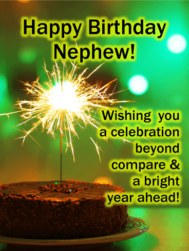 Have a Bright Year - Happy Birthday Card for Nephew