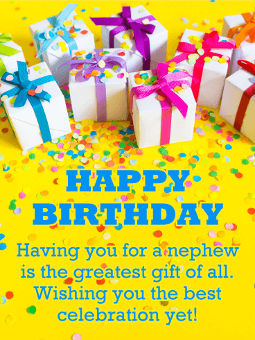 You are the Greatest Gift - Happy Birthday Card for Nephew