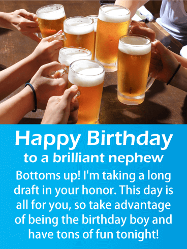 Bottoms Up! Happy Birthday Card for Nephew