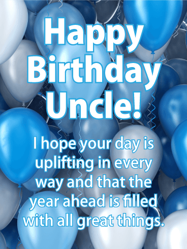 Have an Uplifting Day! Happy Birthday Card for Uncle