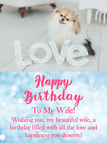 Loving Puppy Happy Birthday Card for Wife