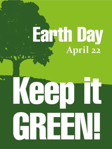 Keep it GREEN! - Earth Day Card