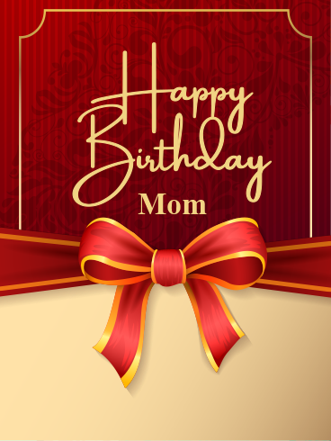 Untie The Ribbon – HAPPY BIRTHDAY MOM CARDS