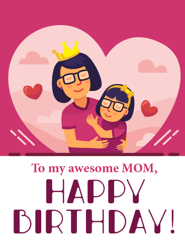 Love Is Mom – HAPPY BIRTHDAY MOM CARDS