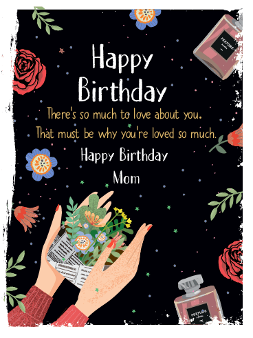 So Much To Love - Happy Birthday Mom Cards