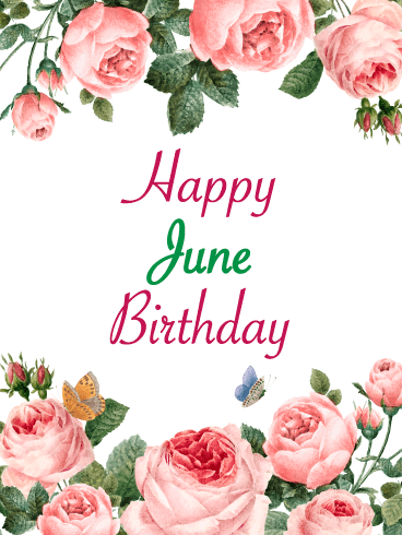Happy June Birthday Card - Roses