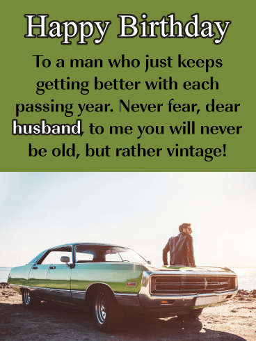Vintage Man - Happy Birthday Wishes Card for Husband