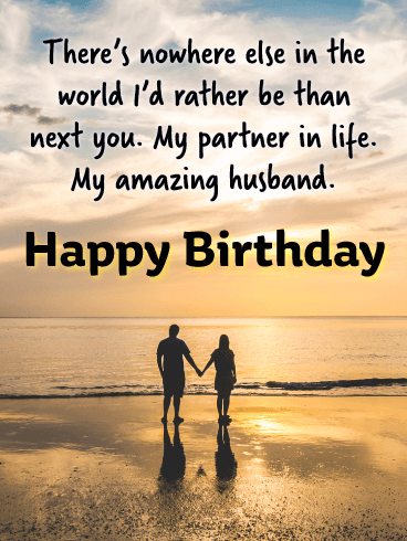 Next You - Happy Birthday Wishes Card for Husband