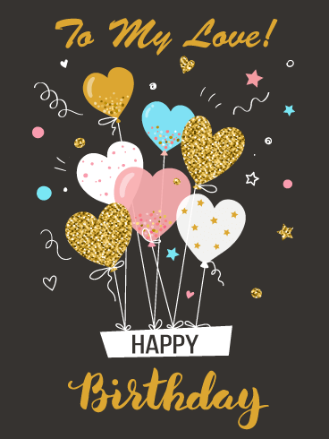 Heart Shaped Balloons – Romantic Happy Birthday Card for Him 