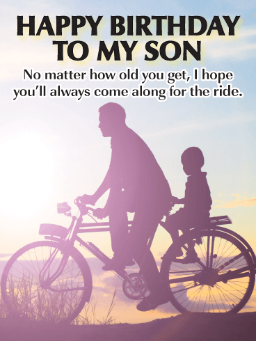 Come Along for the Ride - Happy Birthday Cards for Son from Father