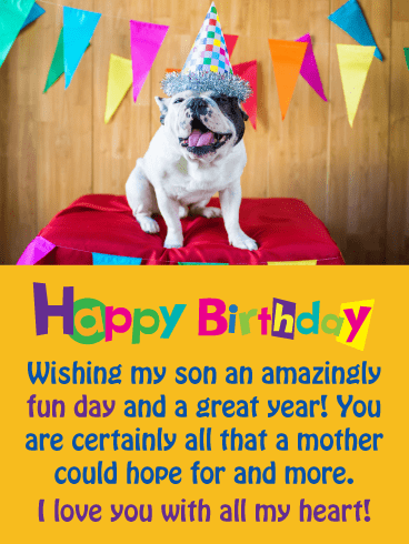 Dog with Festive Hat – Happy Birthday Card for Son from Mother