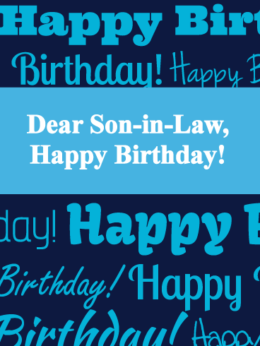 Timeless - Happy Birthday Card for Son-in-Law