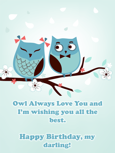 Owl Always Love You – Birthday Wish Card for Him
