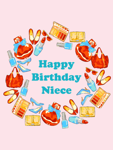 Girls' Favorite Items - Happy Birthday Card for Niece